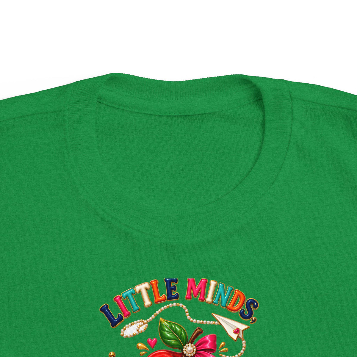Little Minds Big Dreams Toddler T-Shirt