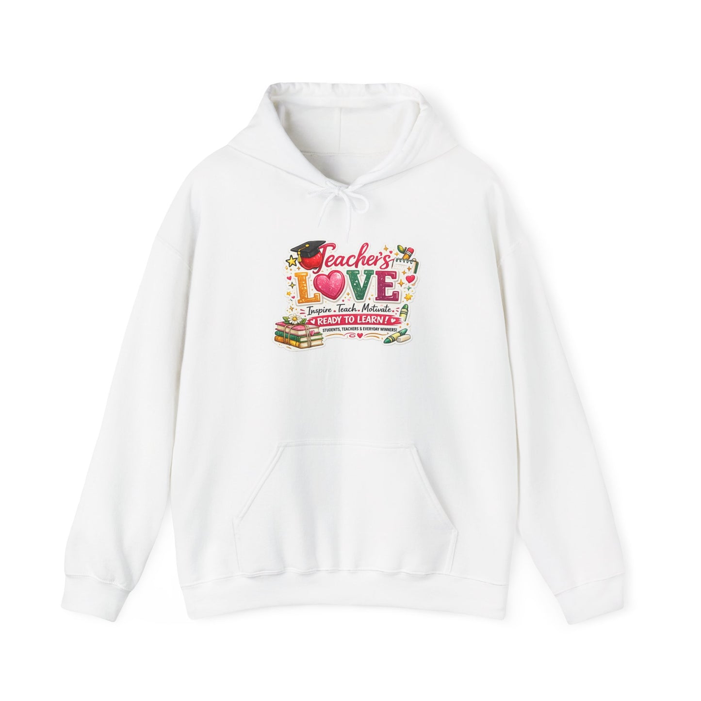 Teacher's Love Hoodie - Cute School Gifts "Ready to Learn"