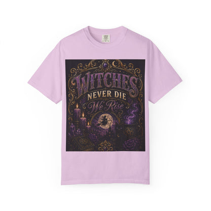 Witches Never Die T-Shirt — Gothic Witchy Graphic Tee