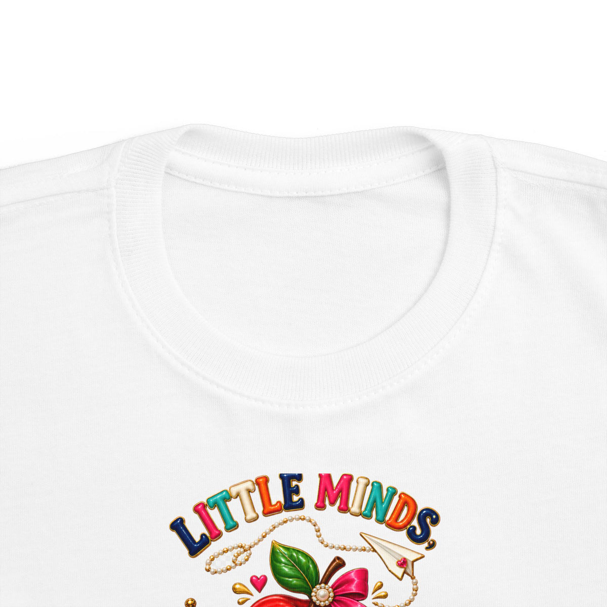 Little Minds Big Dreams Toddler T-Shirt