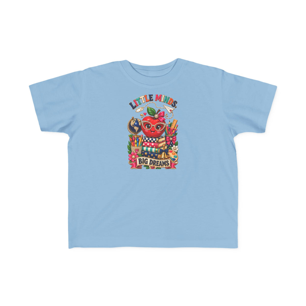 Little Minds Big Dreams Toddler T-Shirt