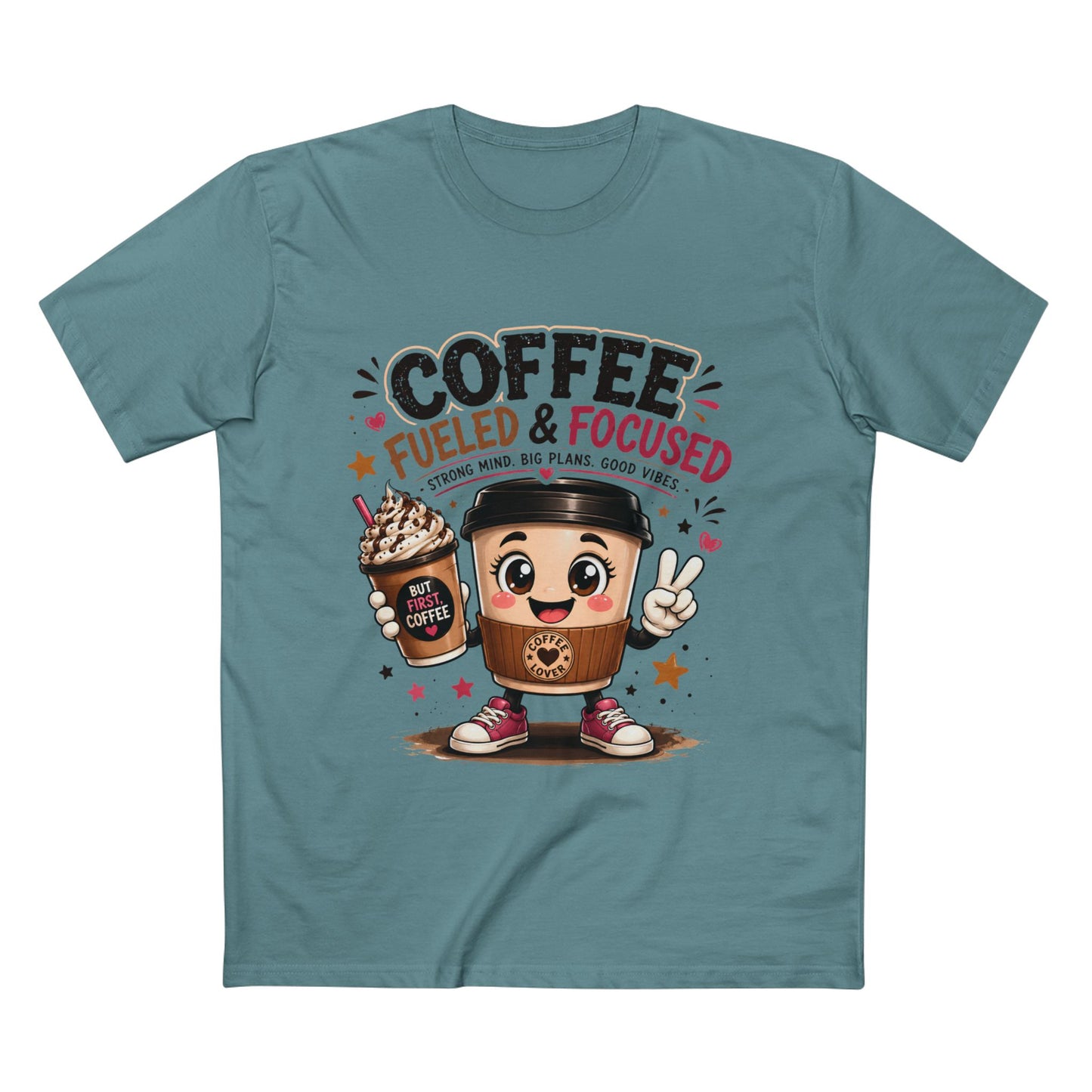Coffee Fueled & Focused Tee — Cute Cartoon Coffee Cup Graphic Shirt