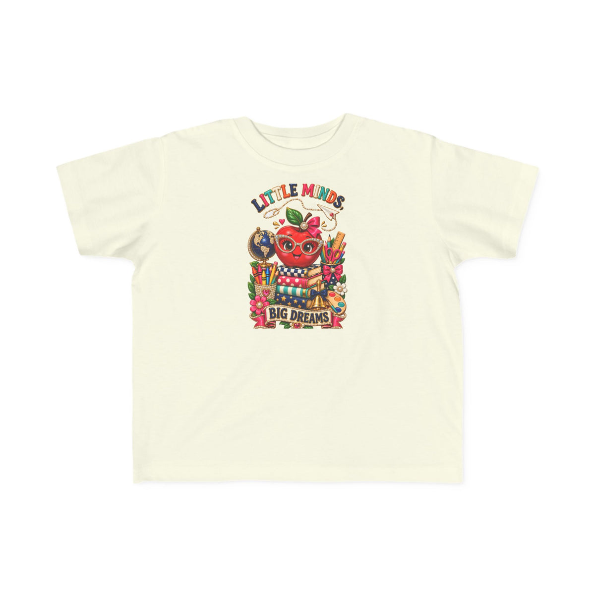 Little Minds Big Dreams Toddler T-Shirt