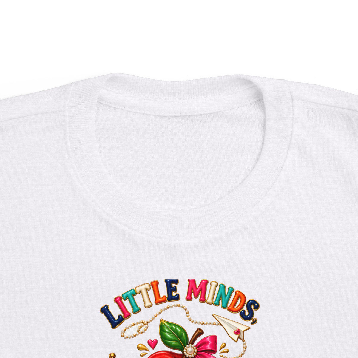 Little Minds Big Dreams Toddler T-Shirt
