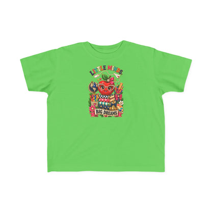Little Minds Big Dreams Toddler T-Shirt