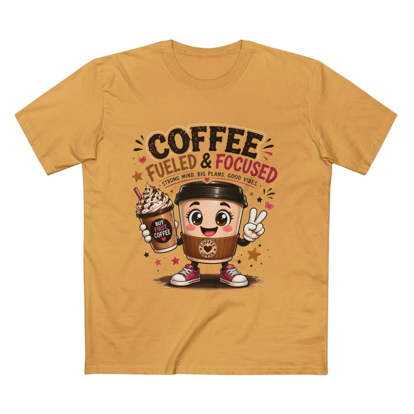 Coffee Fueled & Focused Tee — Cute Cartoon Coffee Cup Graphic Shirt