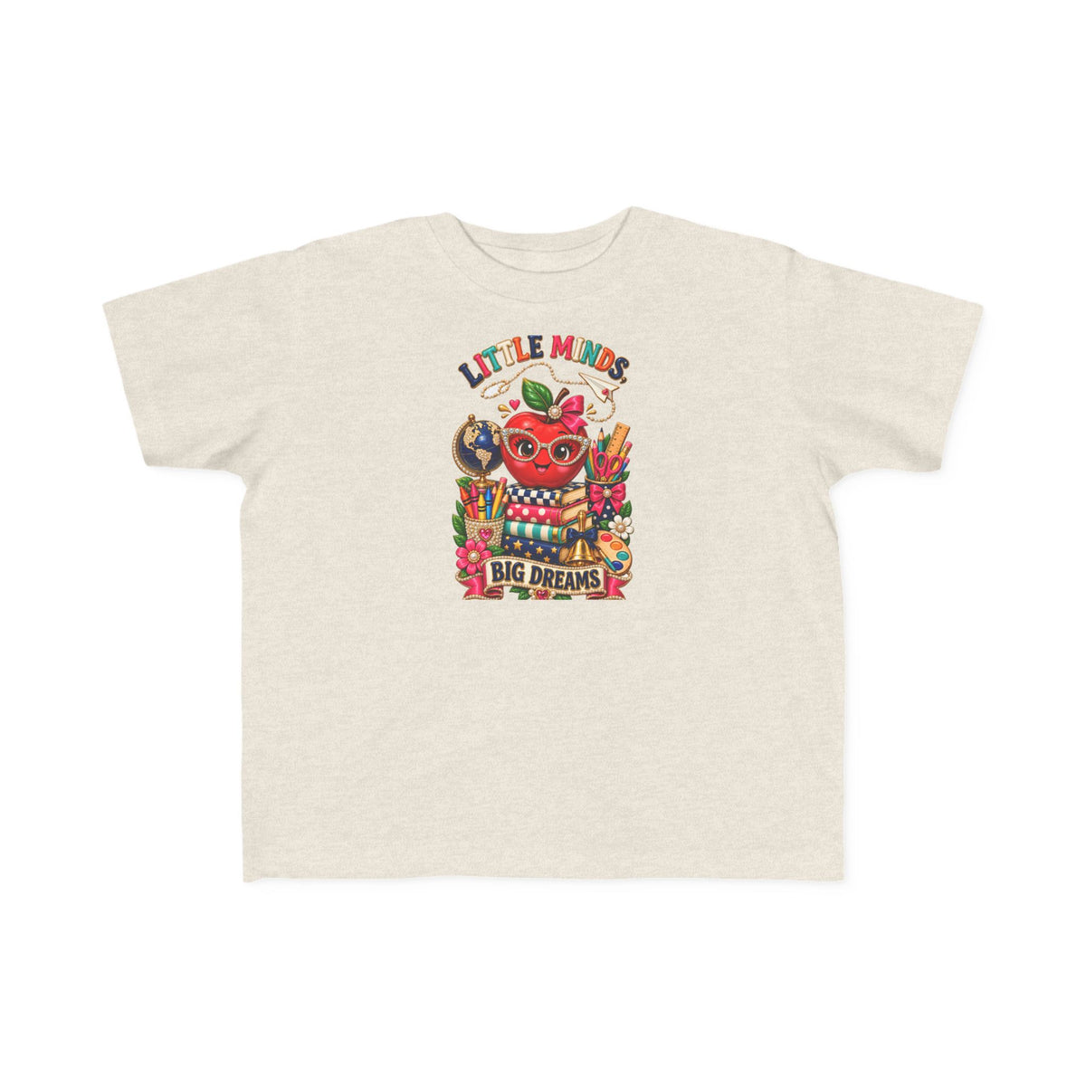 Little Minds Big Dreams Toddler T-Shirt