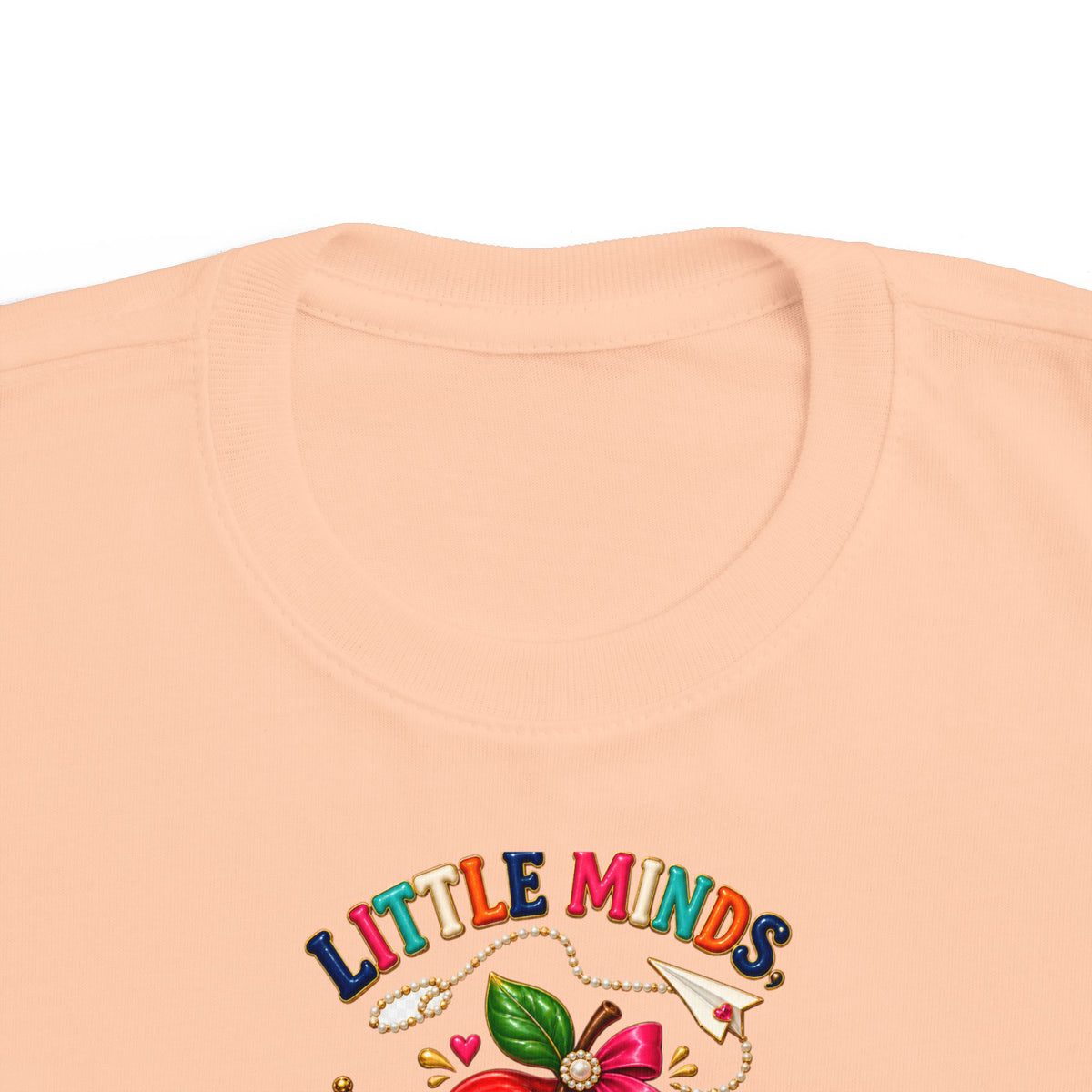 Little Minds Big Dreams Toddler T-Shirt