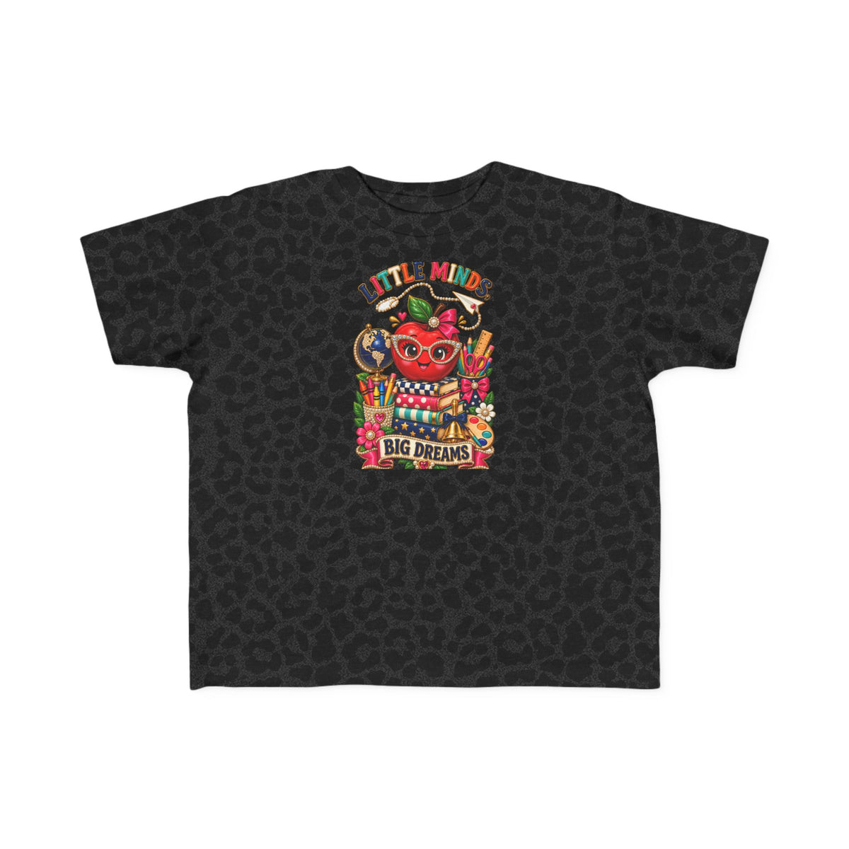 Little Minds Big Dreams Toddler T-Shirt