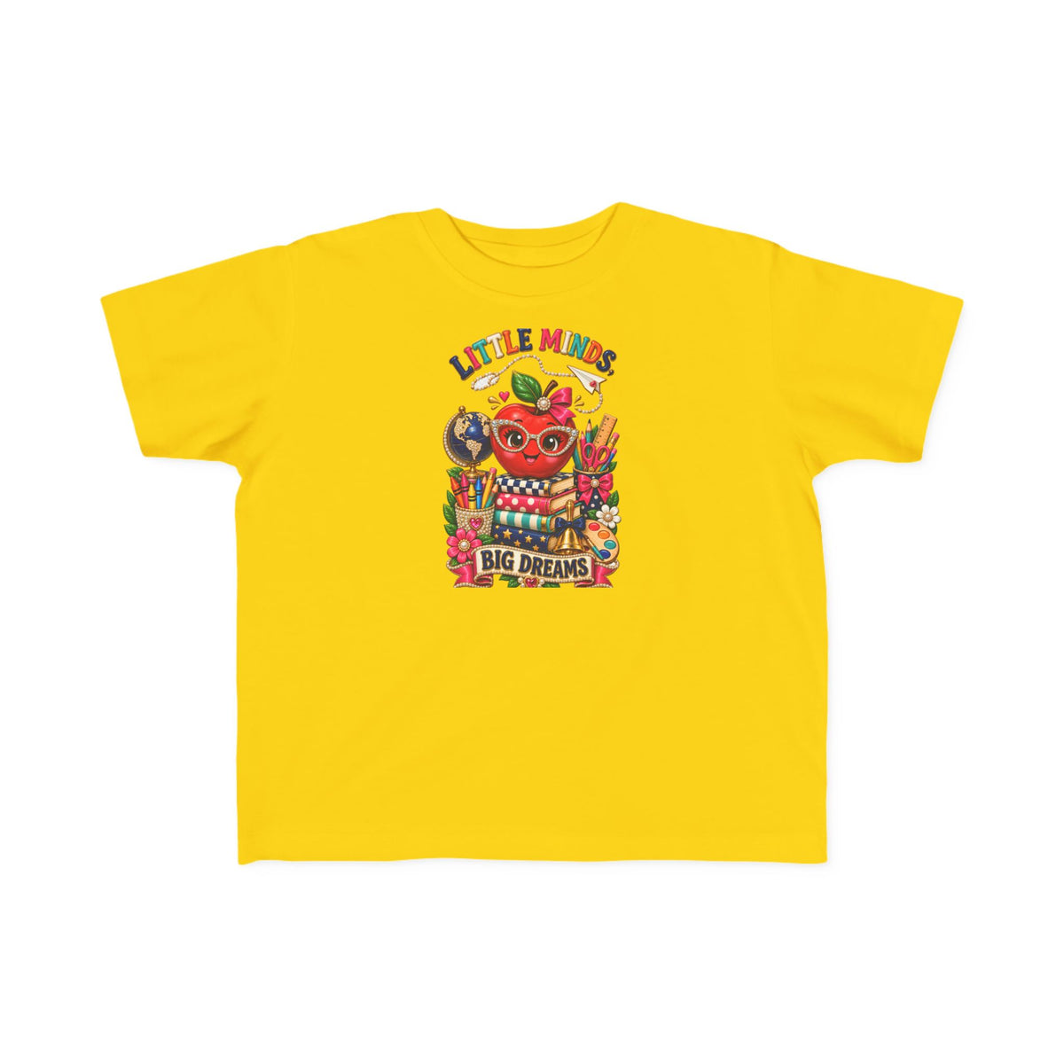Little Minds Big Dreams Toddler T-Shirt