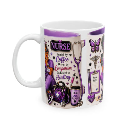 Nurse Ceramic Mug — "Fueled by Coffee, Driven by Compassion" Purple Scrub Gift (11oz, 15oz)