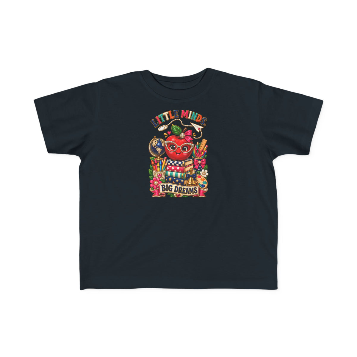 Little Minds Big Dreams Toddler T-Shirt