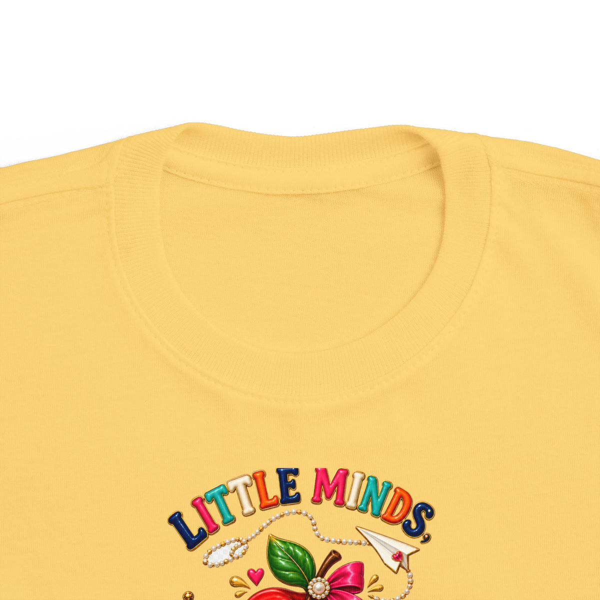 Little Minds Big Dreams Toddler T-Shirt