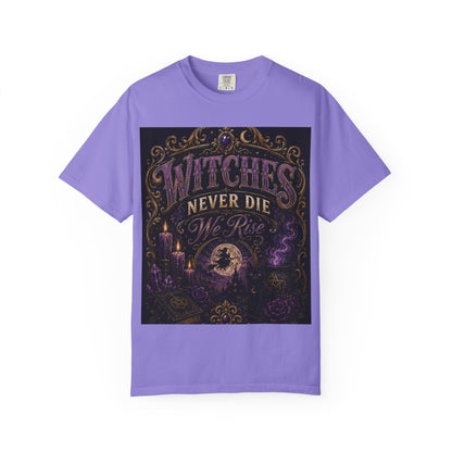 Witches Never Die T-Shirt — Gothic Witchy Graphic Tee